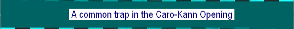 opn-trp_KP_Caro-Kann.header02.gif
